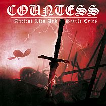 Countess - Ancient Lies and Battle Cries