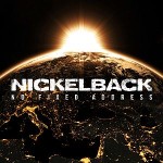 Nickelback – No Fixed Address