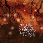 Pilgrim – The Roots