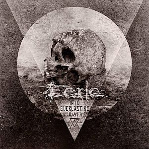 Eerie - Into Everlasting Death