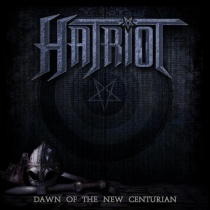 Hatriot - Dawn of the New Centurion