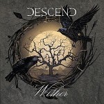 Descend – Wither