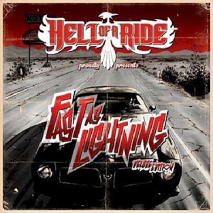 Hell of a Ride - Fast as Lightning
