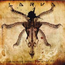 Larva - Where the Butterflies Go to Die