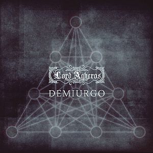 Lord Agheros - Demiurgo