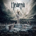 Neaera – Ours Is the Storm