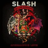 Slash featuring Myles Kennedy and The Conspirators – Apocalyptic Love
