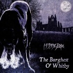 My Dying Bride – The Barghest O’ Whitby