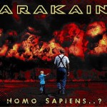 Arakain – Homo Sapiens..?