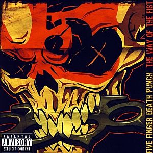 Five Finger Death Punch - The Way of the Fist