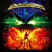 Gamma Ray - To the Metal!