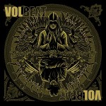 Volbeat – Beyond Hell / Above Heaven