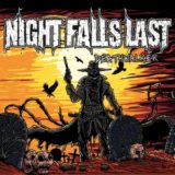 Night Falls Last – Deathwalker