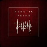 Tortura – Heretic Pride