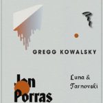 Čtvrtek 1. 3. : JON PORRAS (us) + GREGG KOWALSKY (us) + Luna & Tarnovski (mx/cz)