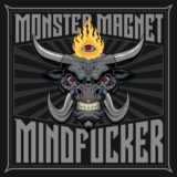 Monster Magnet – Mindfucker