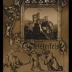 Geisterfels - La névrose de la pierre