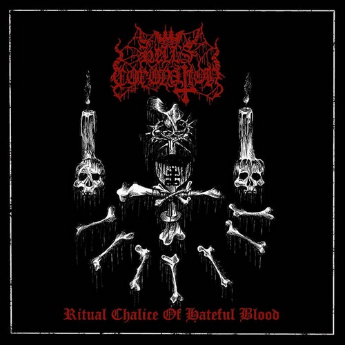 Hell's Coronation - Ritual Chalice of Hateful Blood