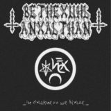 Bethexuhl Anxalthan – In Darkness We Blaze