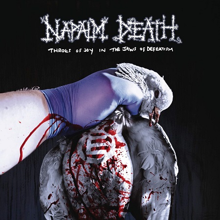 Napalm Death - Throes of Joy in the Jaws of Defeatism
