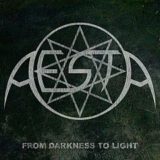 Aesta – From Darkness to Light
