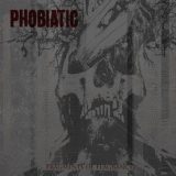 Phobiatic – Fragments of Flagrancy