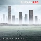 Alexanred – Always Active
