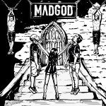 Madgod – Madgod
