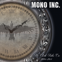 Mono Inc - The Clock Ticks On 2004-2014