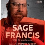 Sage Francis, Karaoke Tundra