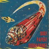 Dog, Paper, Submarine – Dog! Paper! Submarine!