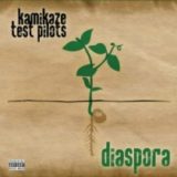 Kamikaze Test Pilots – Diaspora / Kamikaze Test Pilots