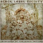 Black Label Society – Catacombs of the Black Vatican