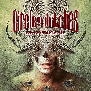Circle of Witches - Rock the Evil