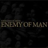 Kriegsmaschine – Enemy of Man
