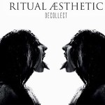 Ritual Aesthetic – Decollect