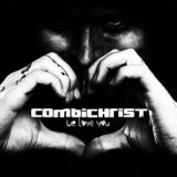 Combichrist – We Love You