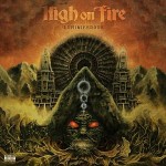 High on Fire – Luminiferous