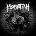Mesetiah – Tesis