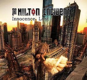 The Milton Incident - Innocence Lost