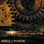 Bog[~]Morok – Industrialypse