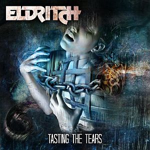 Eldritch - Tasting the Tears