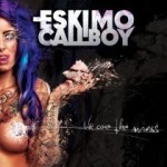 Eskimo Callboy – We Are the Mess