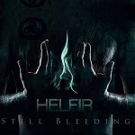 Helfir – Still Bleeding