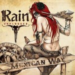 Rain – Mexican Way