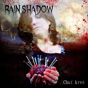 Rain Shadow - Chuť krve