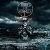 Under the Surface – Resurrection