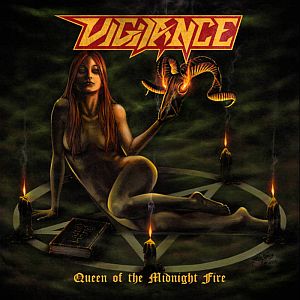 Vigilance - Queen of the Midnight Fire