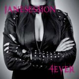Janesession – 4Ever