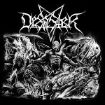 Desaster – The Arts of Destruction
